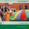 Erlebnislandschaften in der Turnhalle: Ein praktisches Handbuch für Spiel, Spaß und Abenteuer in Schule, Verein und Freizeit