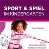 Sport und Spiel im Kindergarten