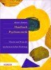 Handbuch der Psychomotorik: Theorie und Praxis der psychomotorischen Förderung von Kindern