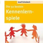 Die 50 besten Kennenlernspiele – Don Bosco-MiniSpielothek