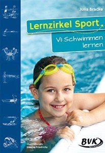 Lernzirkel Sport Band 6 – Schwimmen lernen