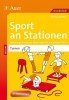 Sport an Stationen SPEZIAL Turnen 1-4: Handlungsorientierte Materialien für die Klassen 1-4 (Stationentraining Grundschule Sport)