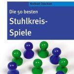 Die 50 besten Stuhlkreis-Spiele (Don Bosco MiniSpielothek)