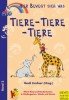 Tiere, Tiere, Tiere – Hier bewegt sich was